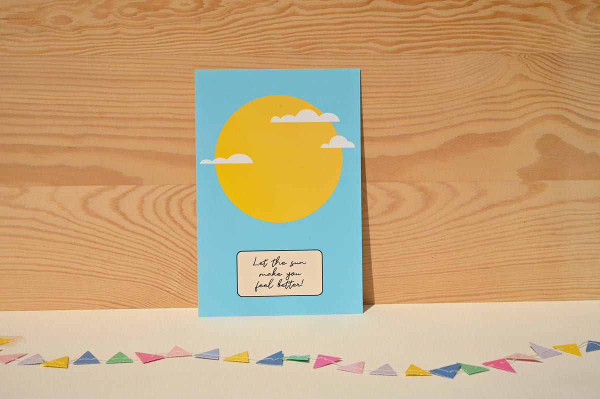 Let the sun make you feel better