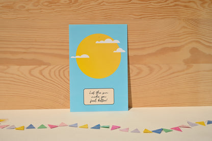 Let the sun make you feel better
